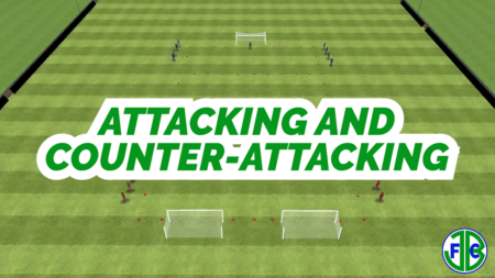Football Practice: Attacking and Counter-Attacking - JBFC Football