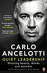 Quiet Leadership Carlo Ancelotti 12 Must-Read Football Books