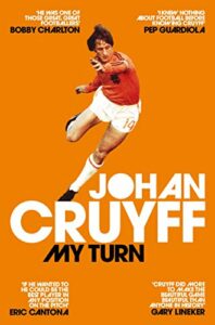 Johan Cruyff my turn 12 Must-Read Football Books
