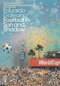 football in sun and shadow 12 Must-Read Football Books